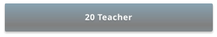 20 Teacher