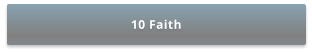 10 Faith